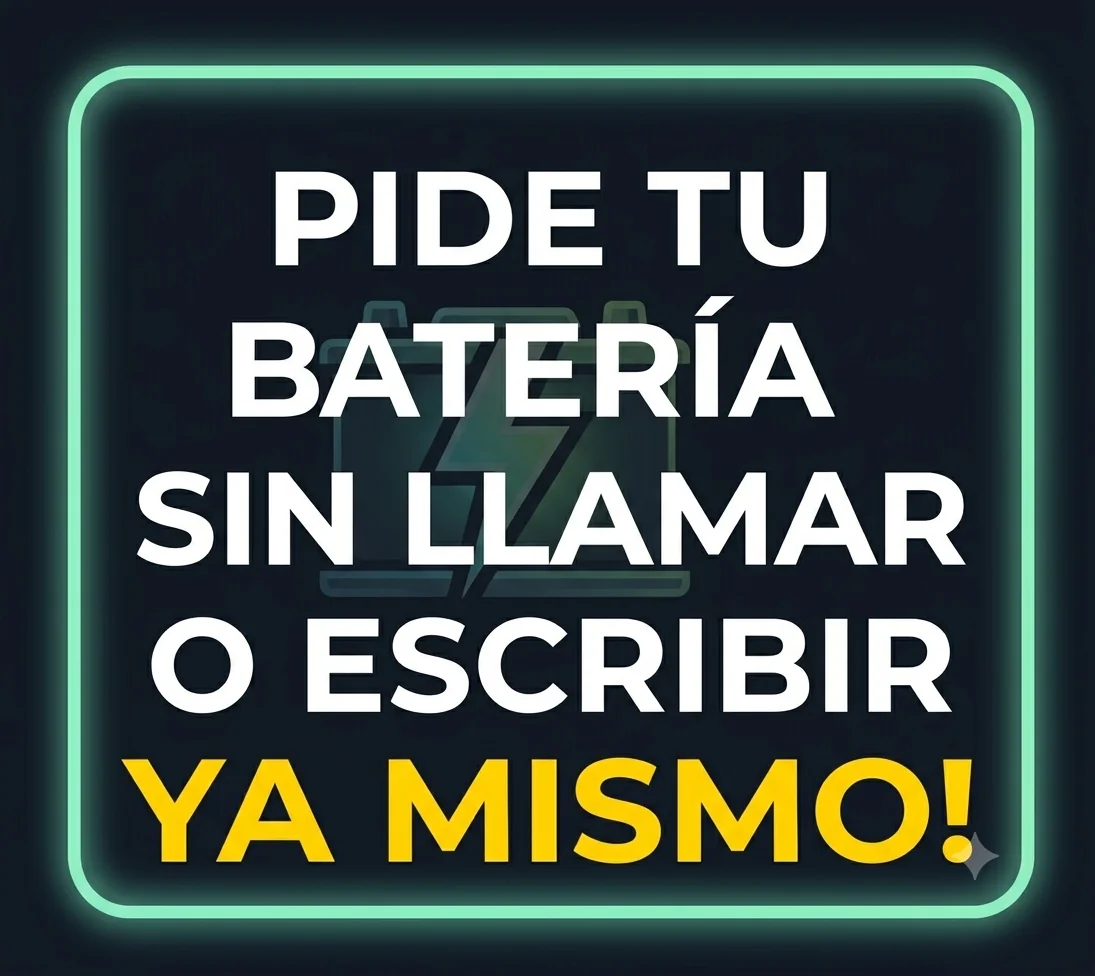 Pide tu batería sin llamar ni escribir — ya mismo
